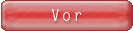 Button: Vor